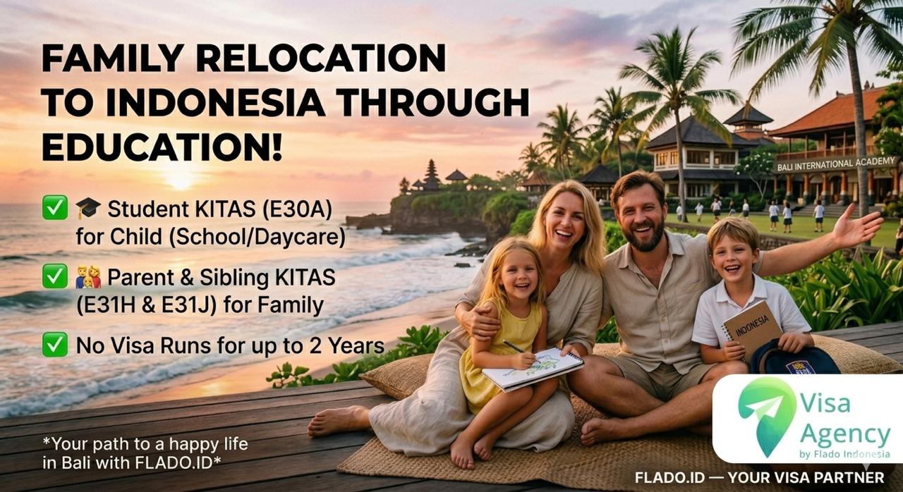 Family relocation to Indonesia through education with Student KITAS for children and KITAS for parents by Flado